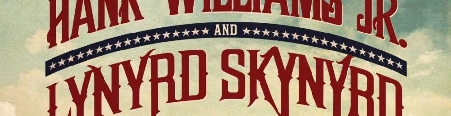 Hank Williams Jr. & Lynyrd Skynyrd