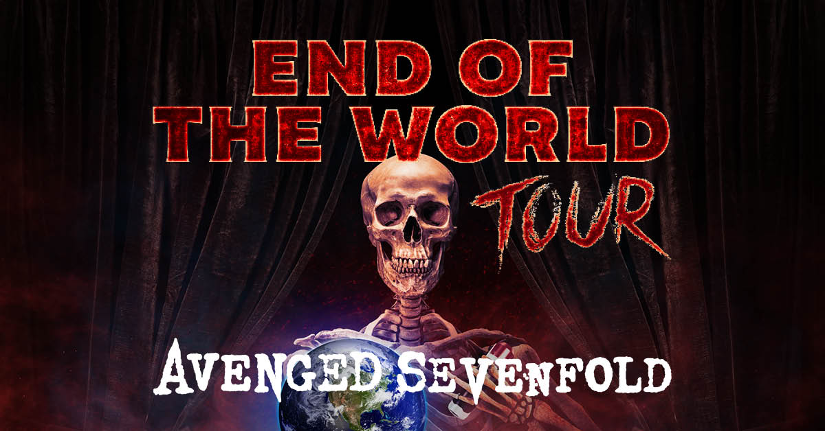 End of the World Tour: Avenged Sevenfold, Prophets of Rage & Three Days Grace