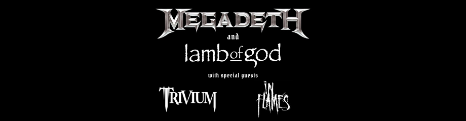 Megadeth & Lamb of God