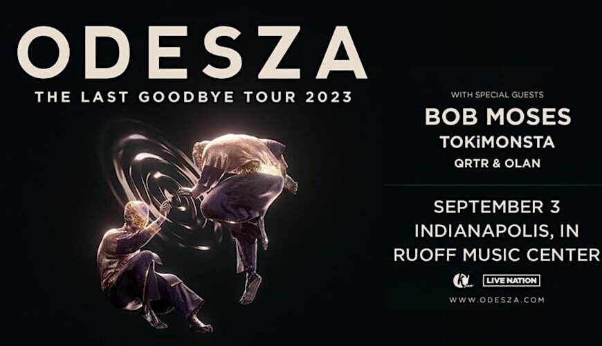 Odesza, Bob Moses, TOKiMONSTA, QRTR & Olan